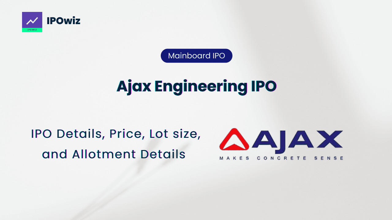 Ajax Engineering IPO 2025: Price Band, GMP, Lot Size, and Key Details