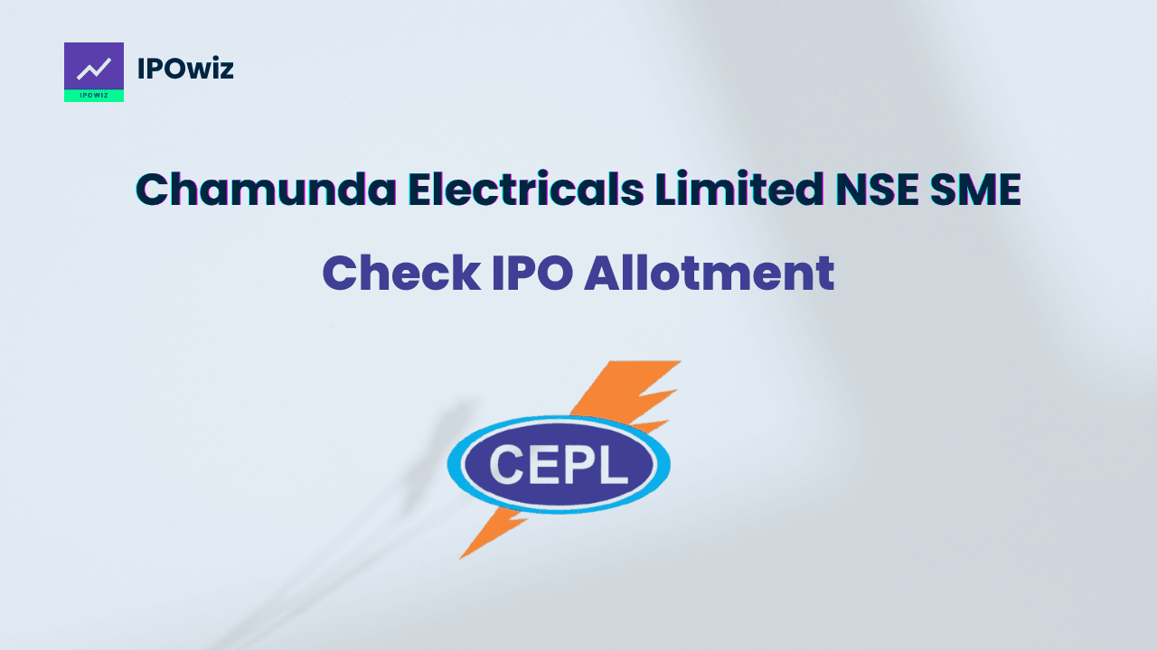 Chamunda Electricals IPO Allotment Status: How to Check & Key Details