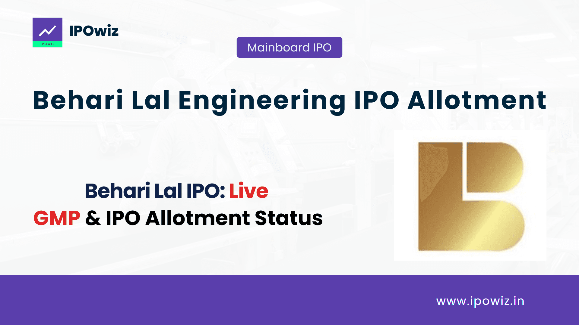 Behari Lal IPO Allotment Status 2026: Check Allotment, GMP & Listing Date