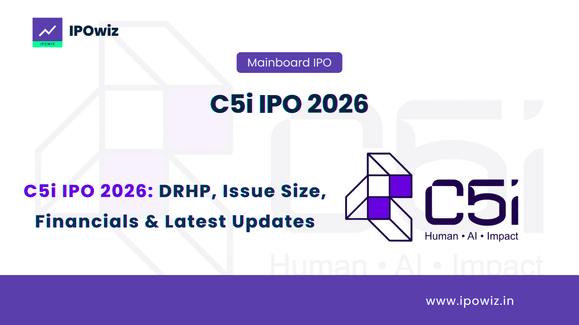 C5i IPO 2026: DRHP, Issue Size, Financials & Latest Updates