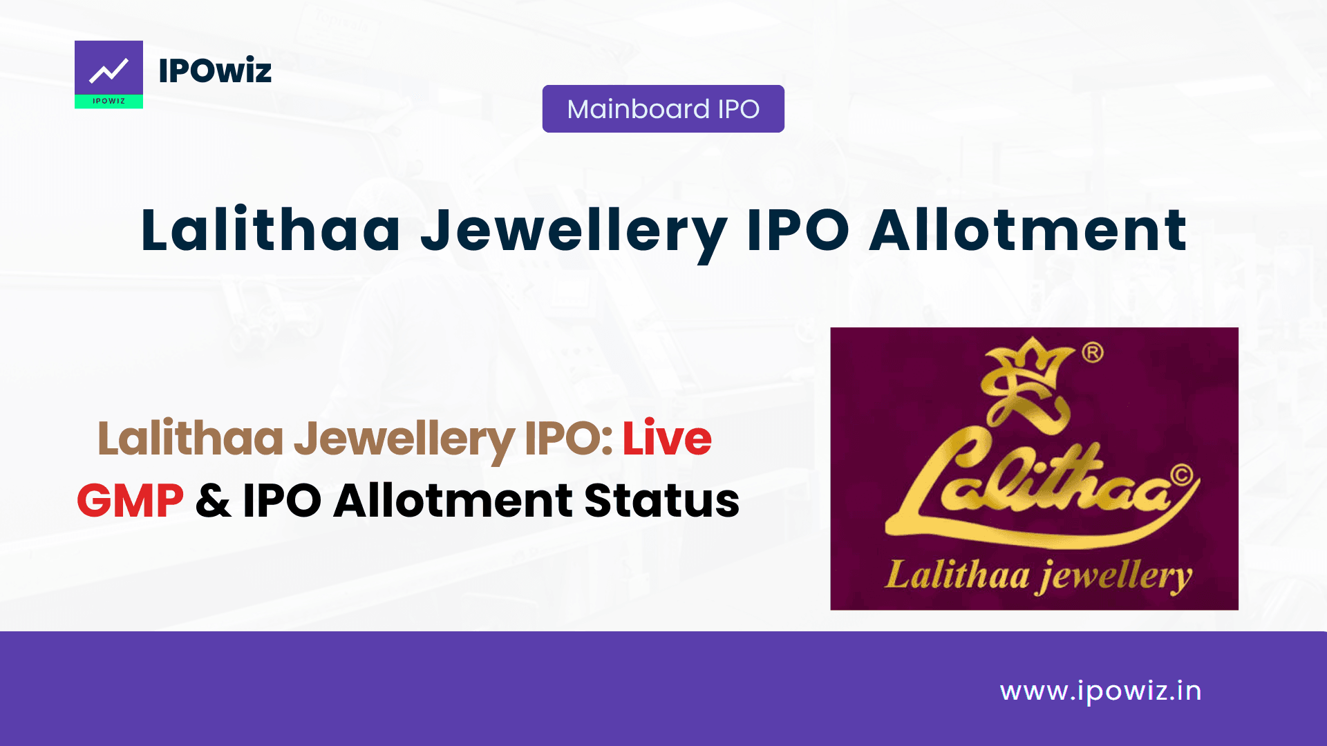 Lalithaa Jewellery IPO Allotment Status: Live GMP and Allotment Chances