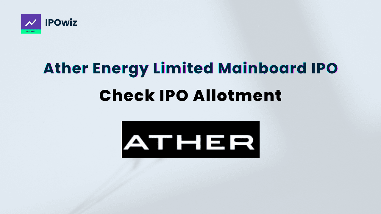 Ather Energy IPO Allotment Status: How to Check Online
