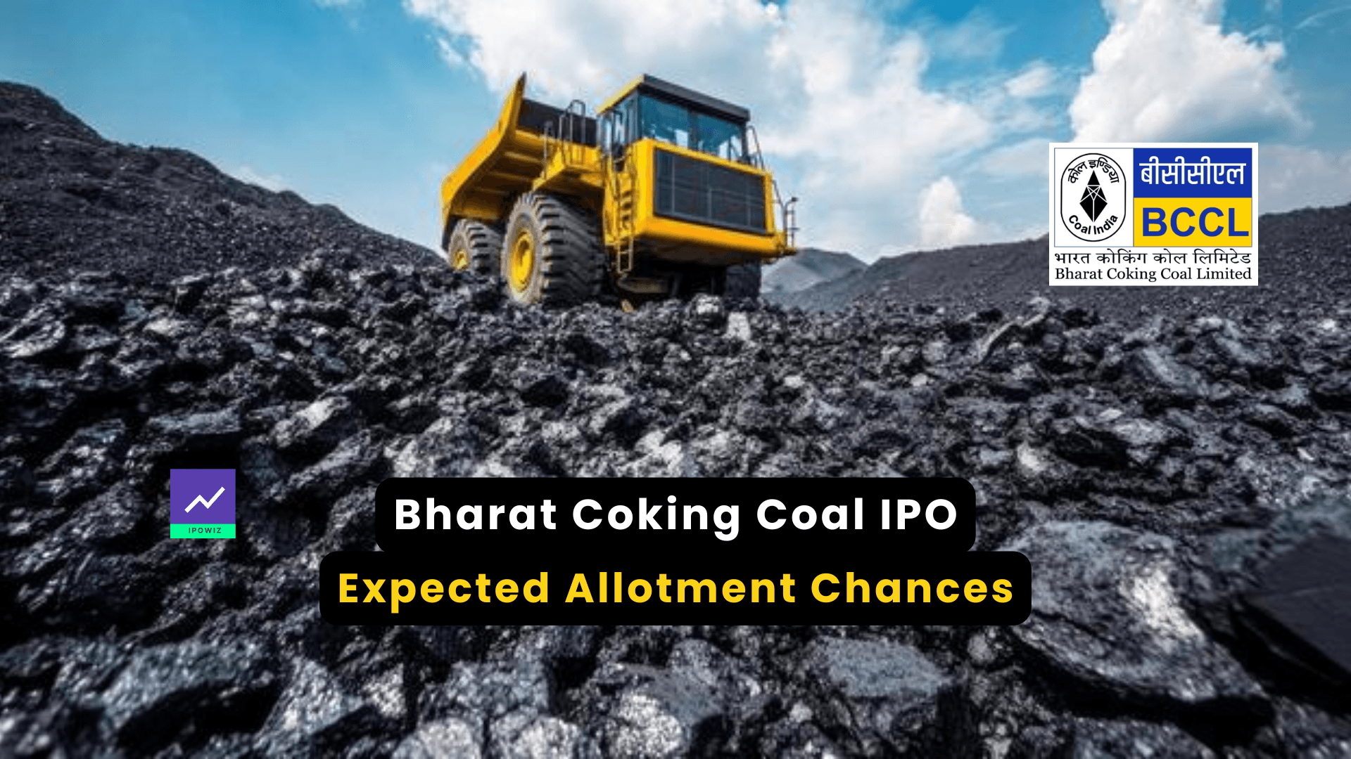 Bharat Coking Coal IPO Allotment Chances: How to Increase Your Chances!