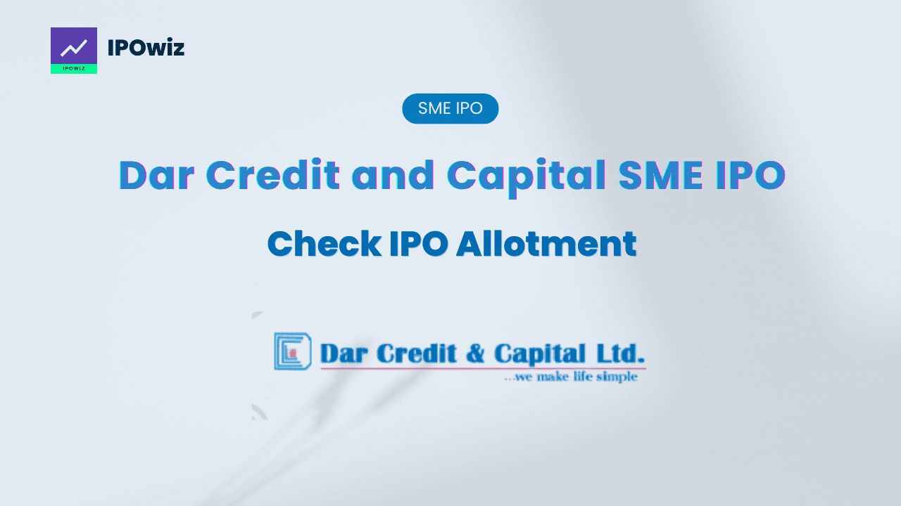 Dar Credit and Capital SME IPO Allotment Status: Step by Step to check via Kfintech