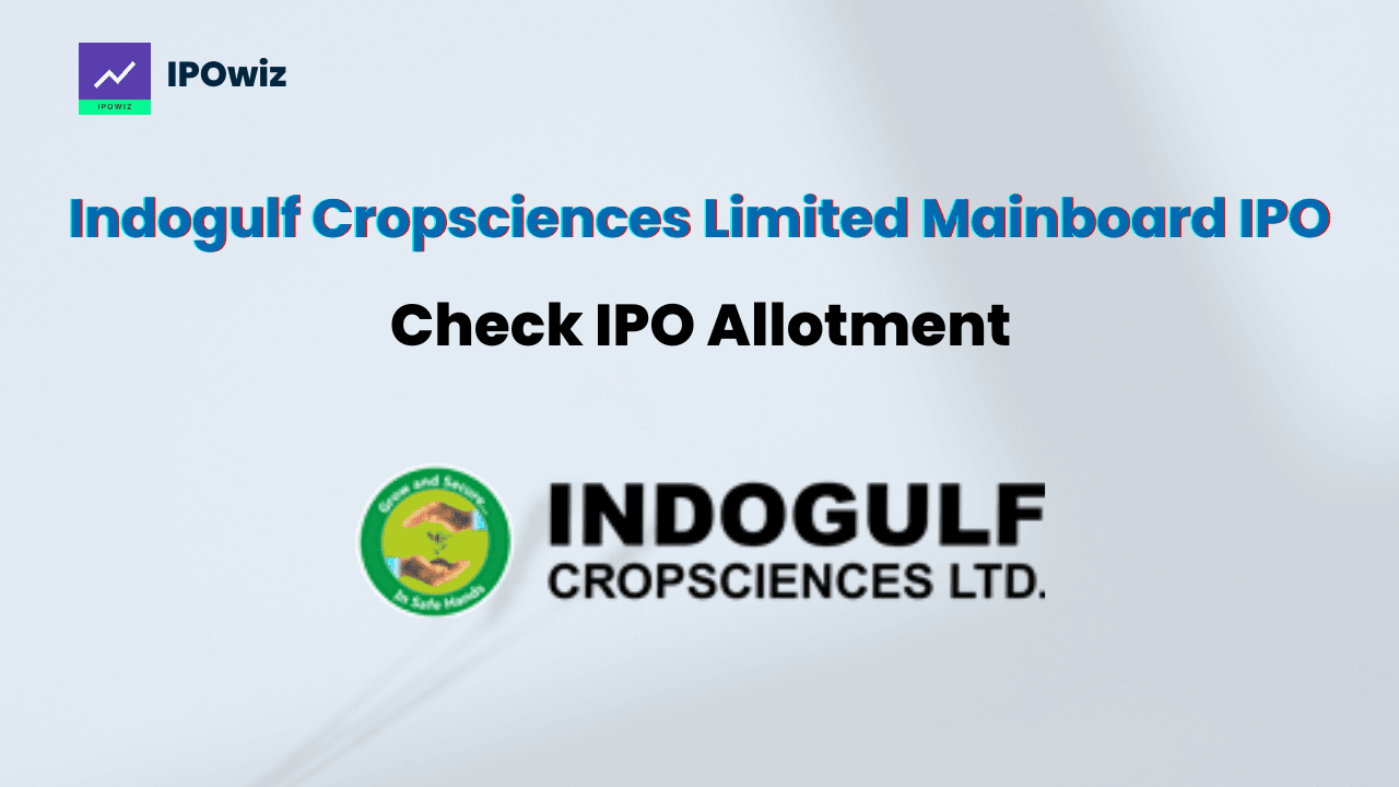 Indogulf Cropsciences IPO Allotment Status: Step by Step to check via Bigshare