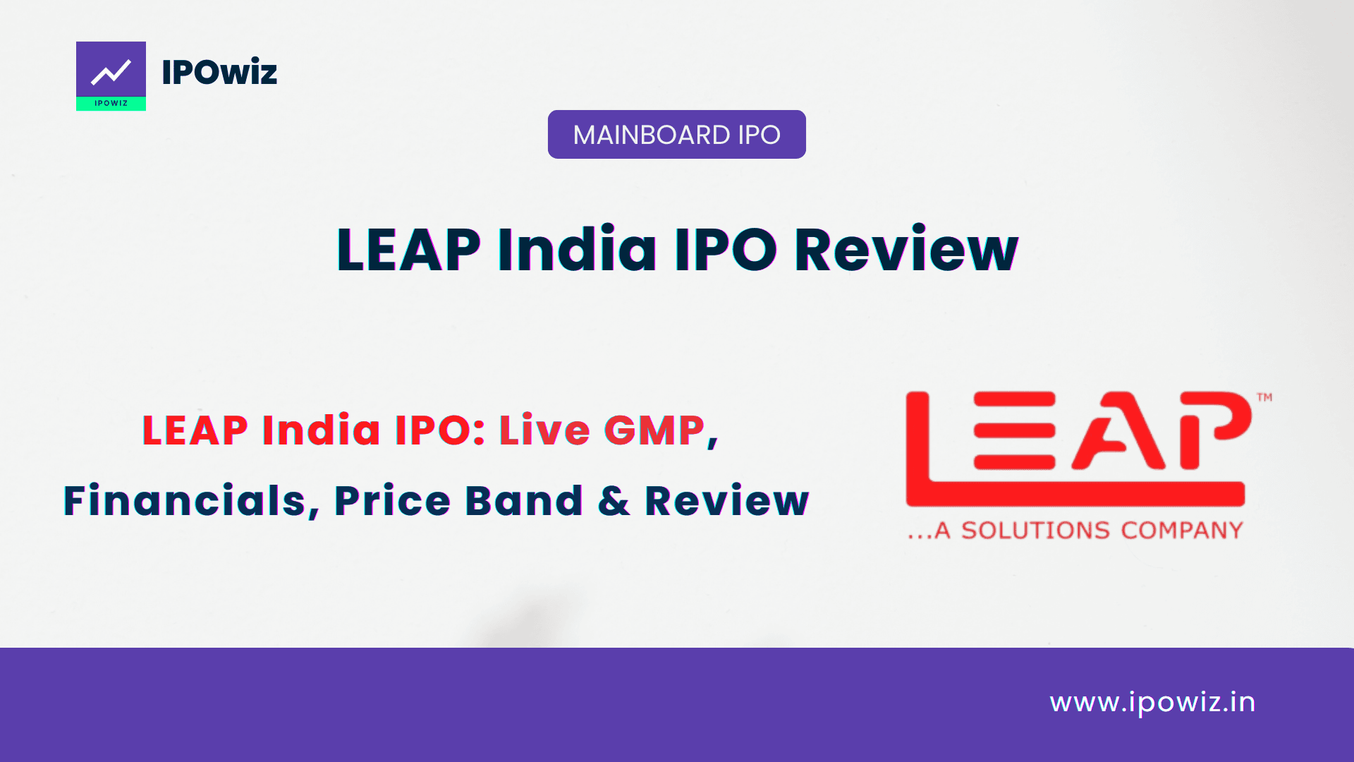 LEAP India IPO Review 2026: Live GMP, Valuation, Financials, Strengths & Risks