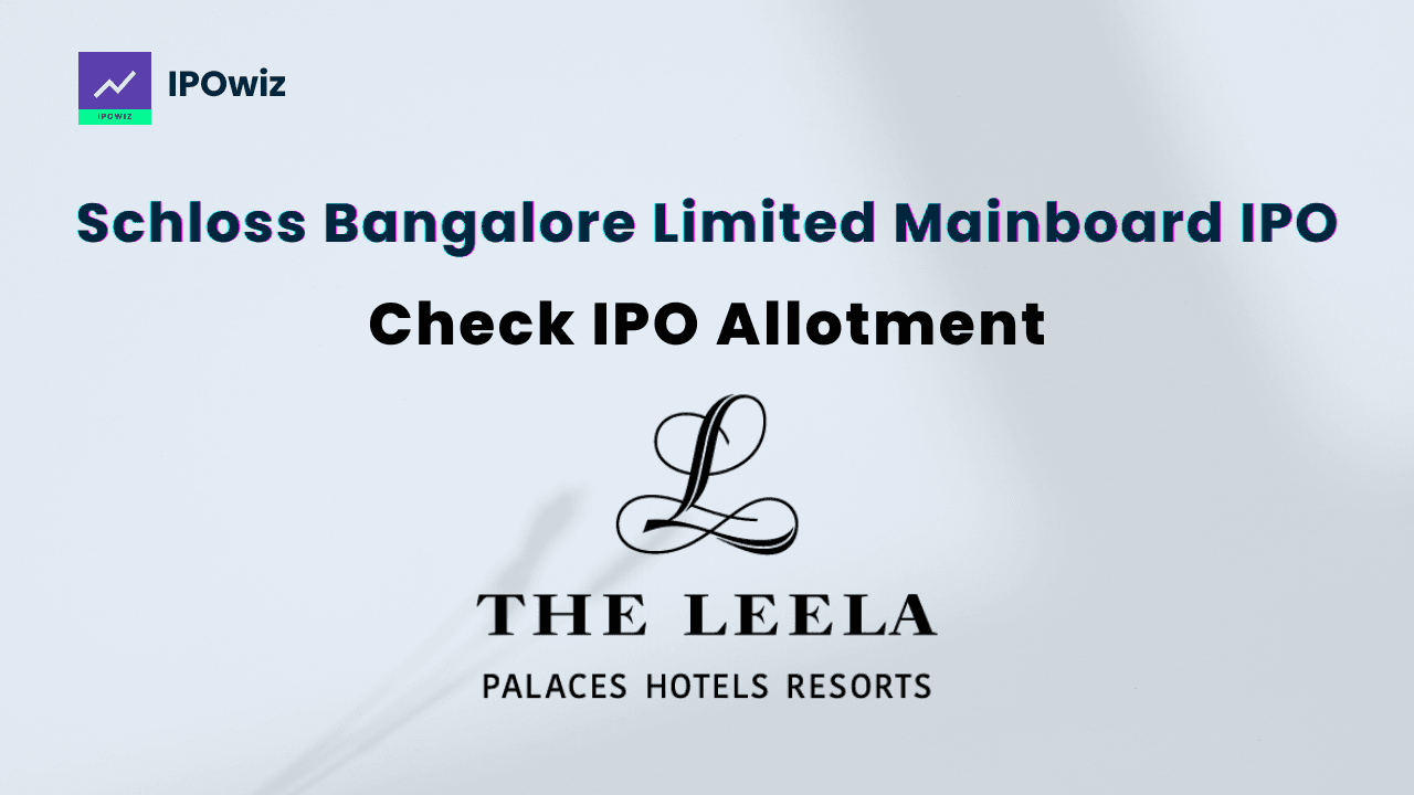 Leela Hotels IPO Allotment Status: Step by Step to check via Kfintech