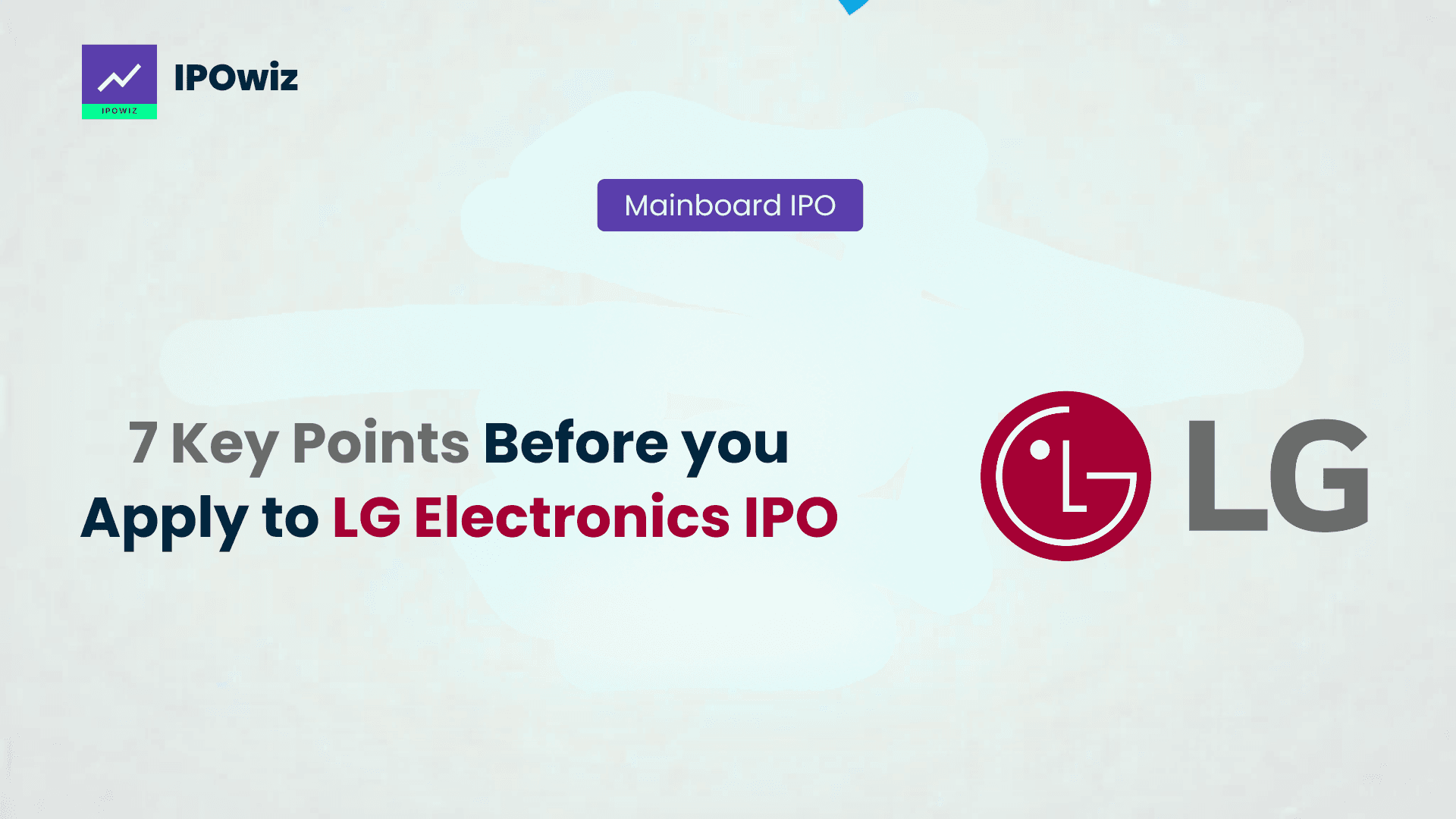 LG Electronics IPO: 7 Key Points Before you Apply! 📺